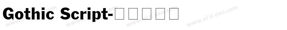 Gothic Script字体转换